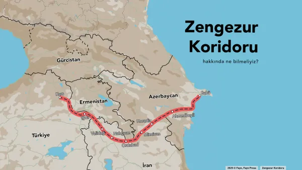 Kafkasya’da Trump cakası: Zengezur Koridoru hakkında ne bilmeliyiz? Türkiye ile ilgisi ne?