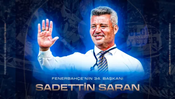 Fenerbahçe'nin yeni başkanı: Sadettin Saran kimdir?