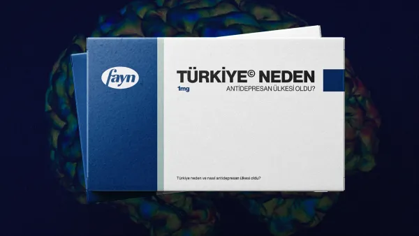 Türkiye neden ve nasıl antidepresan ülkesi oldu?